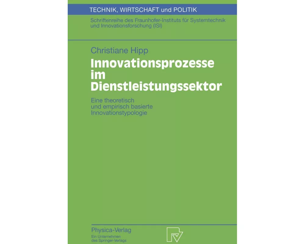 Innovationsprozesse im Dienstleistungssektor