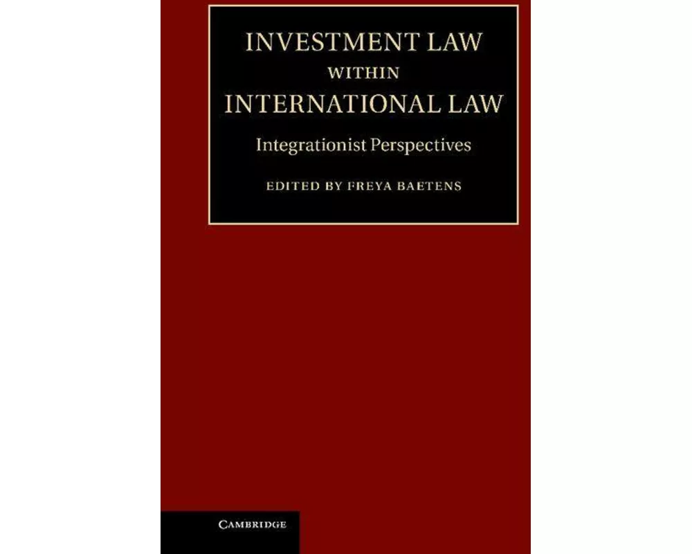Investment Law within International Law