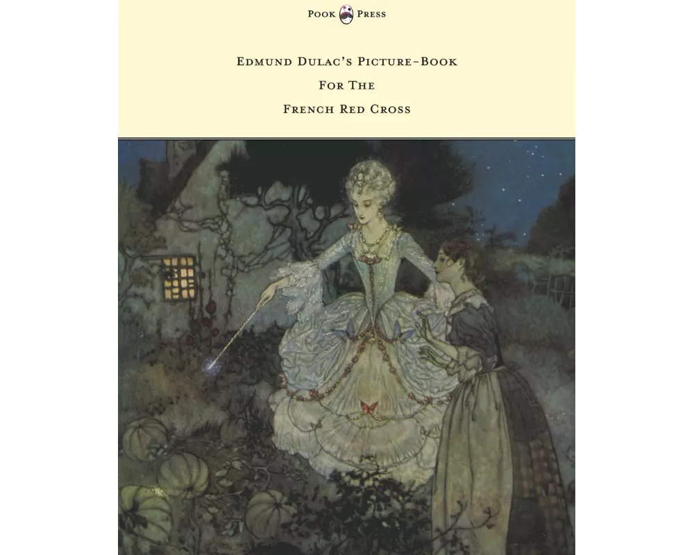 Edmund Dulac's Picture-Book for the French Red Cross