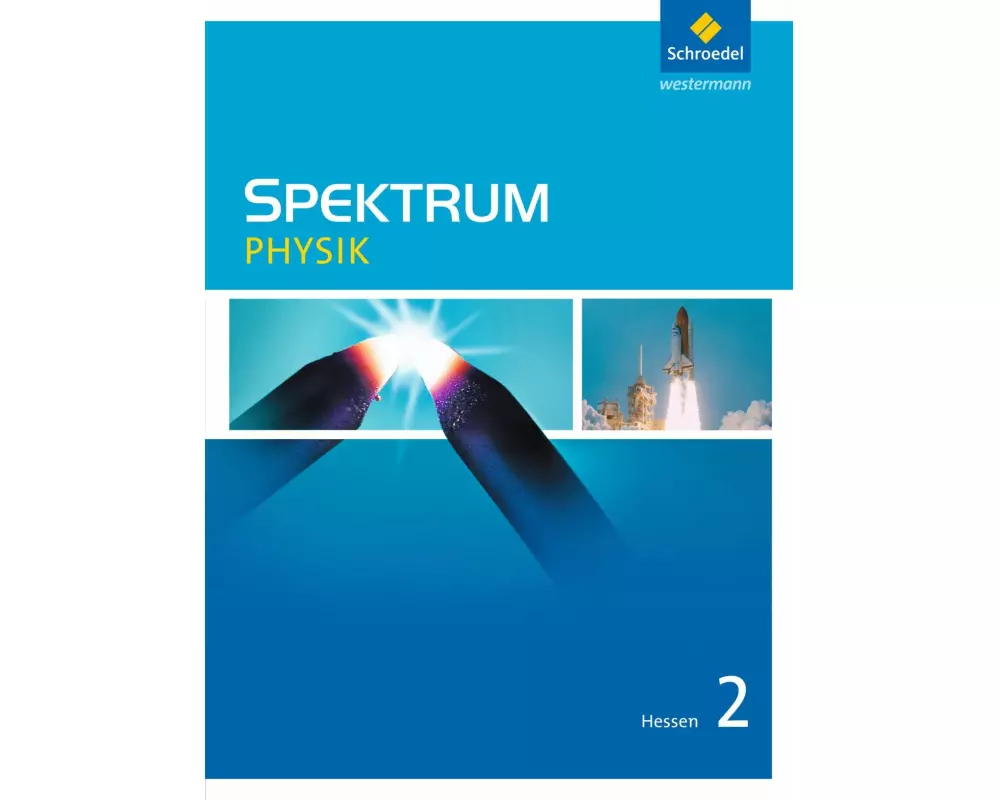 Spektrum Physik SI - Ausgabe 2011 für Hessen