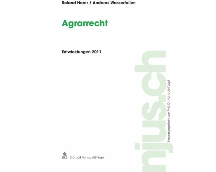Agrarrecht, Entwicklungen 2011
