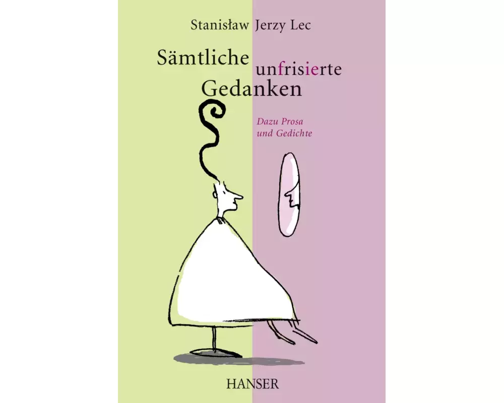 Sämtliche unfrisierte Gedanken (NA)