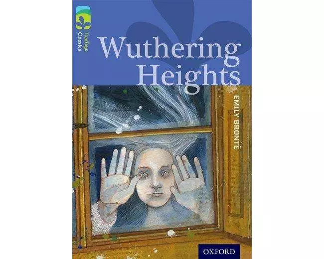 Oxford Reading Tree TreeTops Classics: Level 17: Wuthering Heights