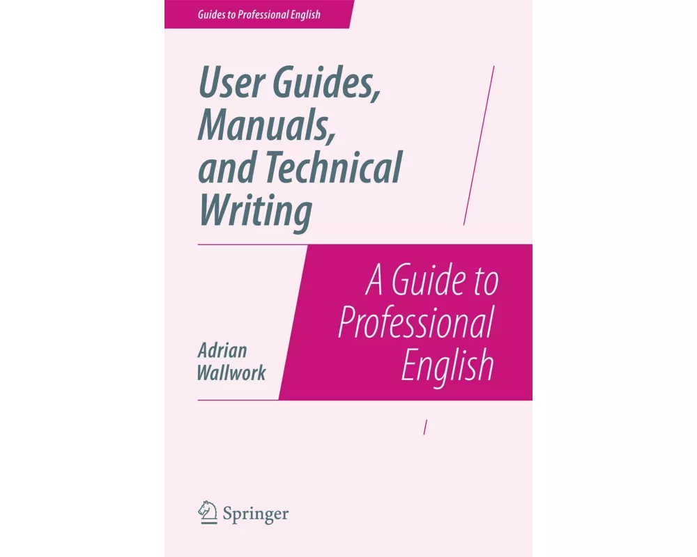 User Guides, Manuals, and Technical Writing