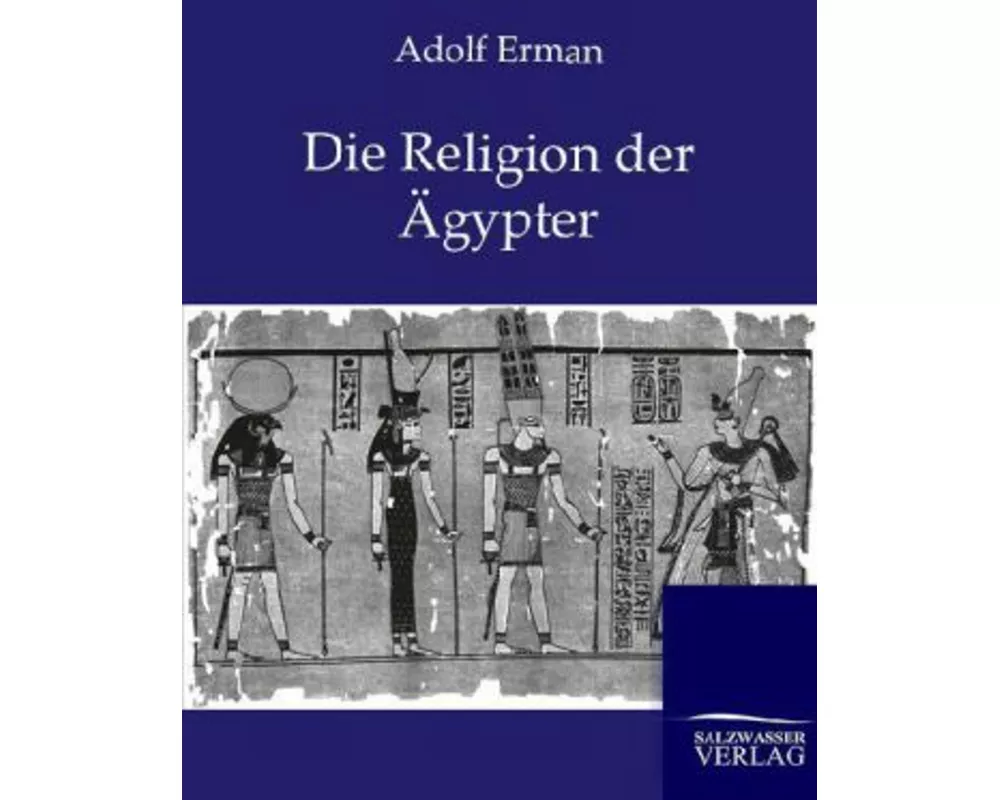 Die Religion der Ägypter