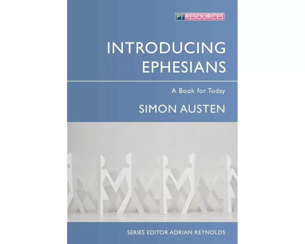 Introducing Ephesians