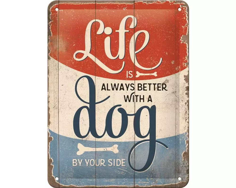 Nostalgic Art Schild Life is better with a dog 15 x 20 cm, Metall