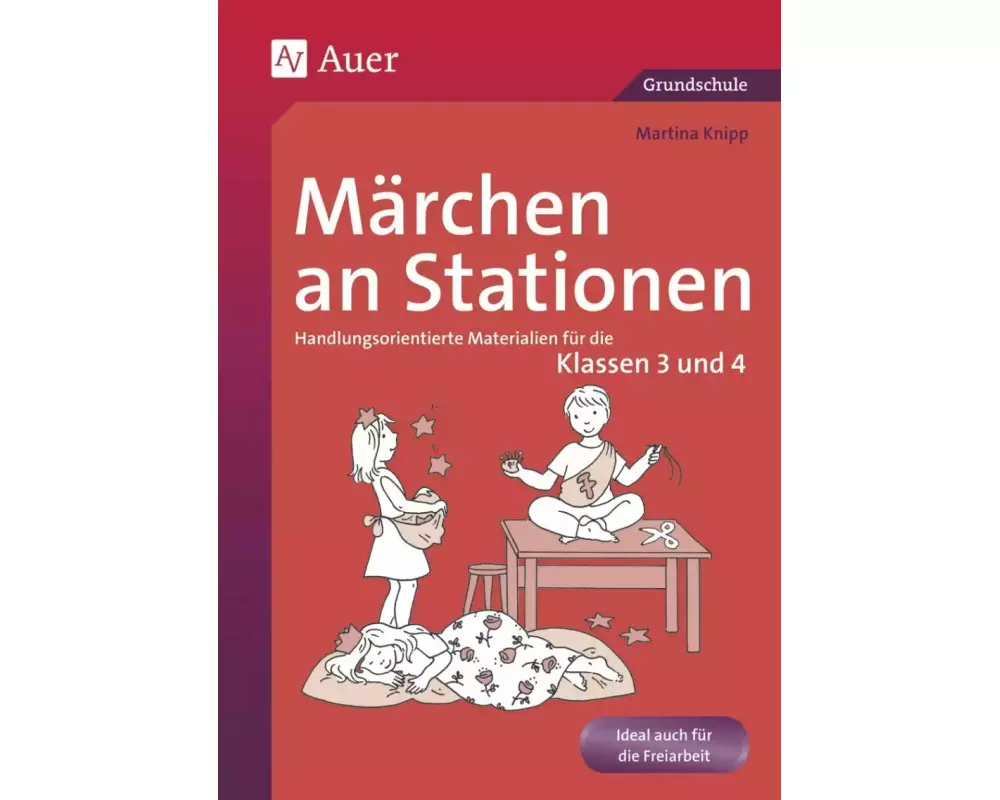 Märchen an Stationen Klasse 3/4