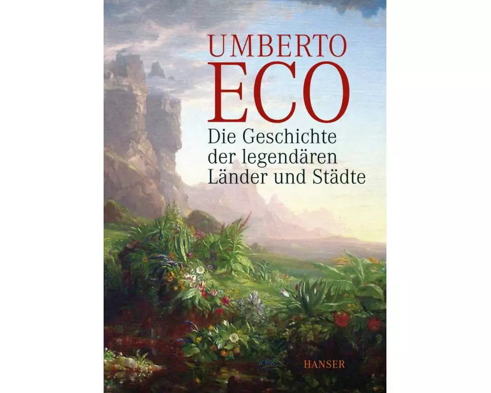 Die Geschichte der legendären Länder und Städte