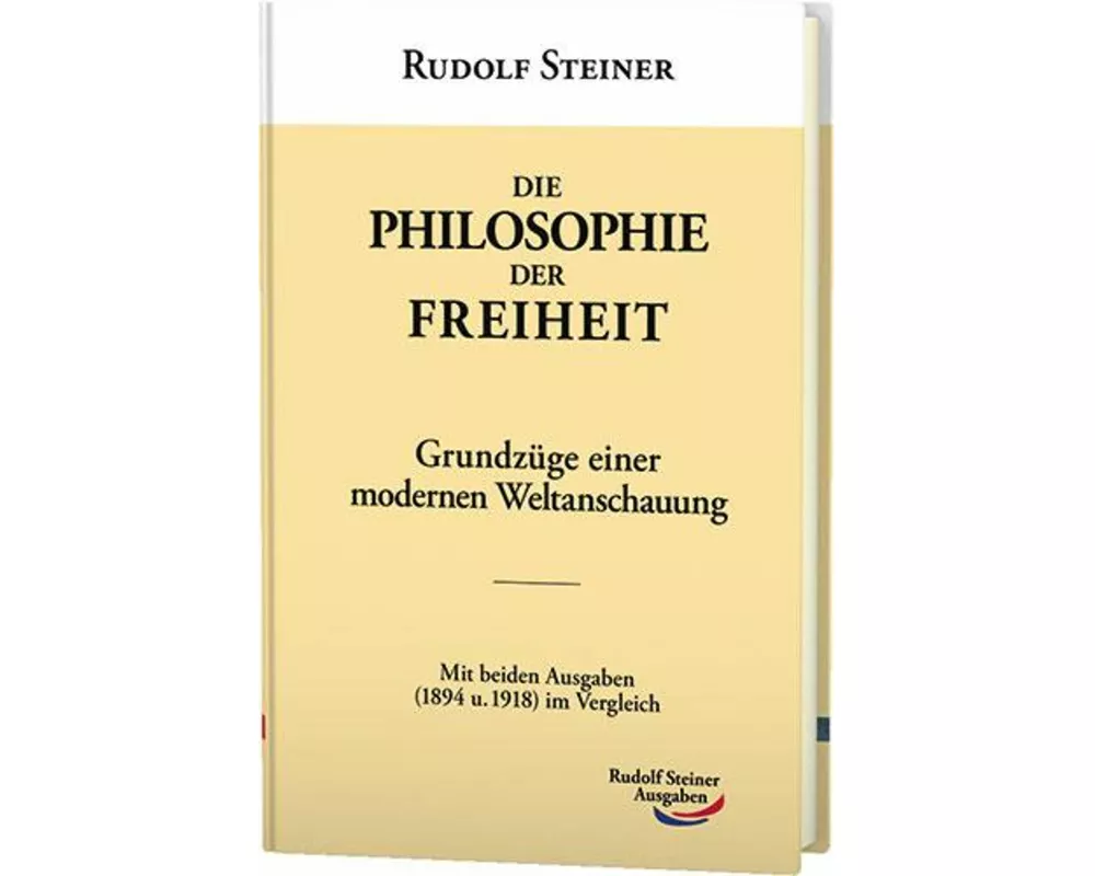 Die Philosophie der Freiheit