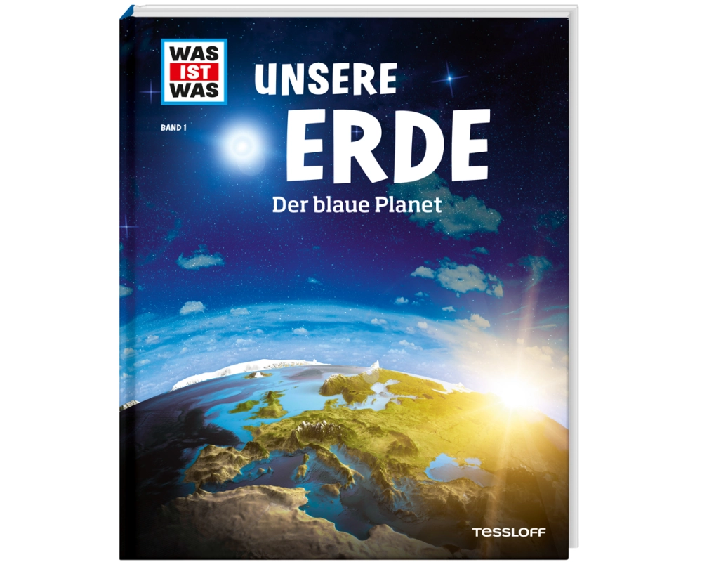 WAS IST WAS Band 1 Unsere Erde. Der blaue Planet