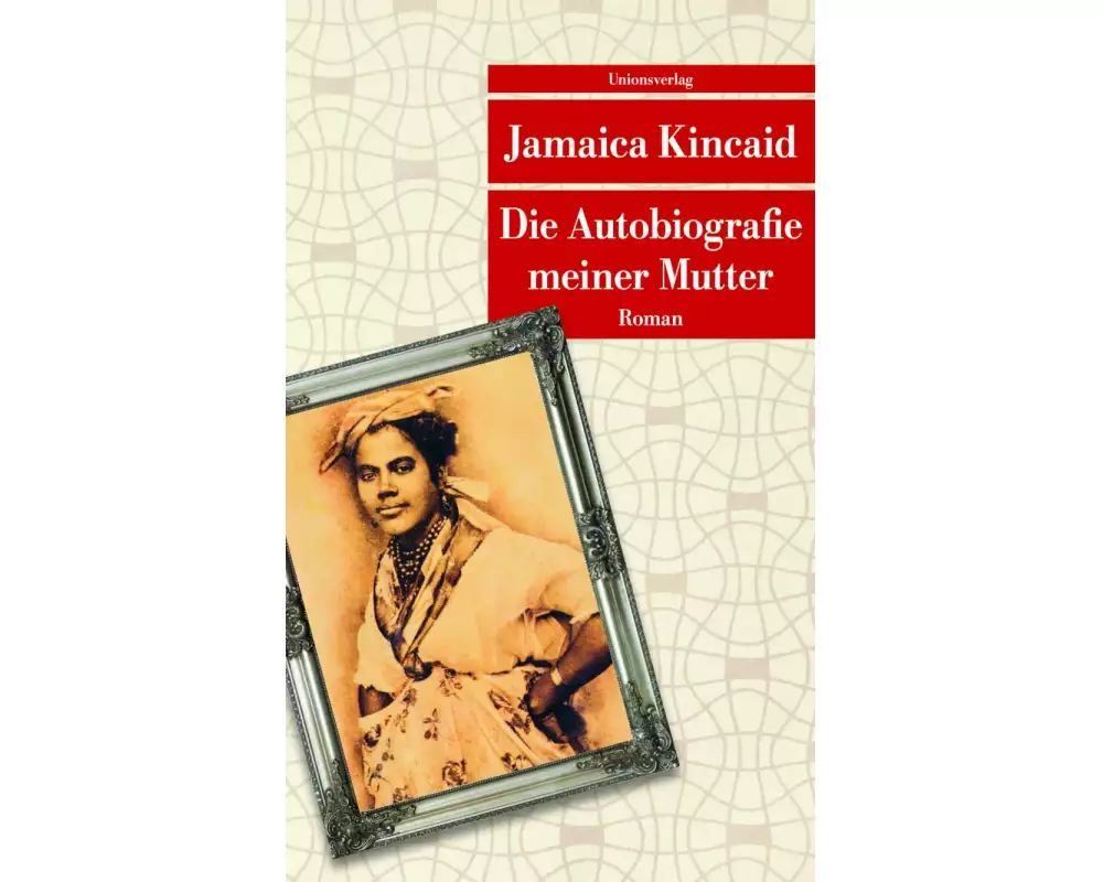 Die Autobiografie meiner Mutter