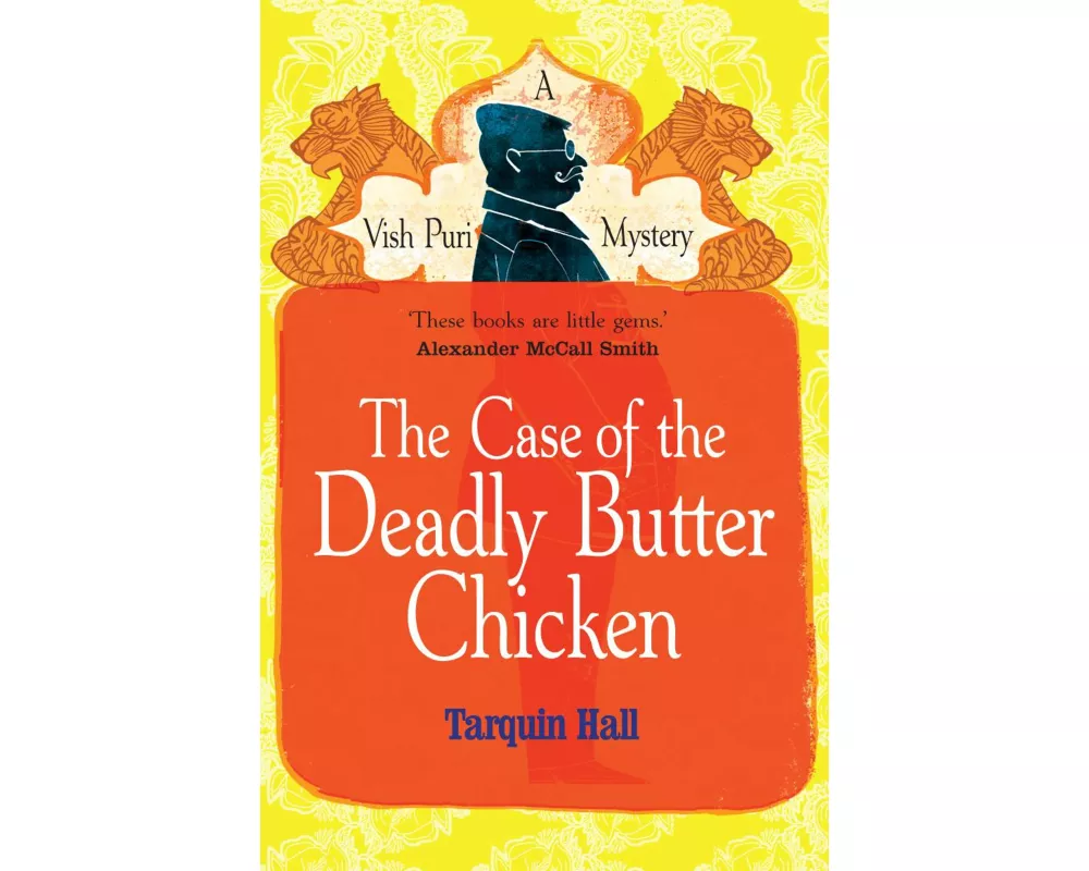 The Case of the Deadly Butter Chicken