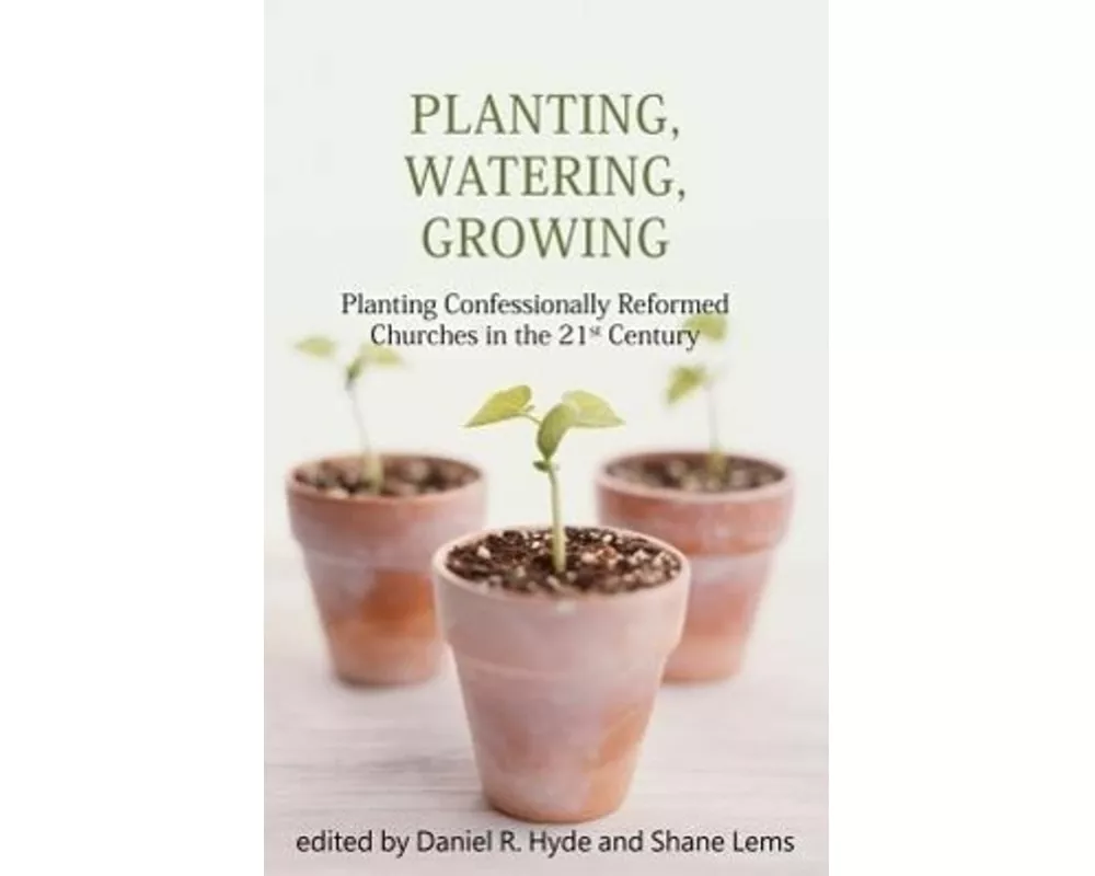 Planting, Watering, Growing