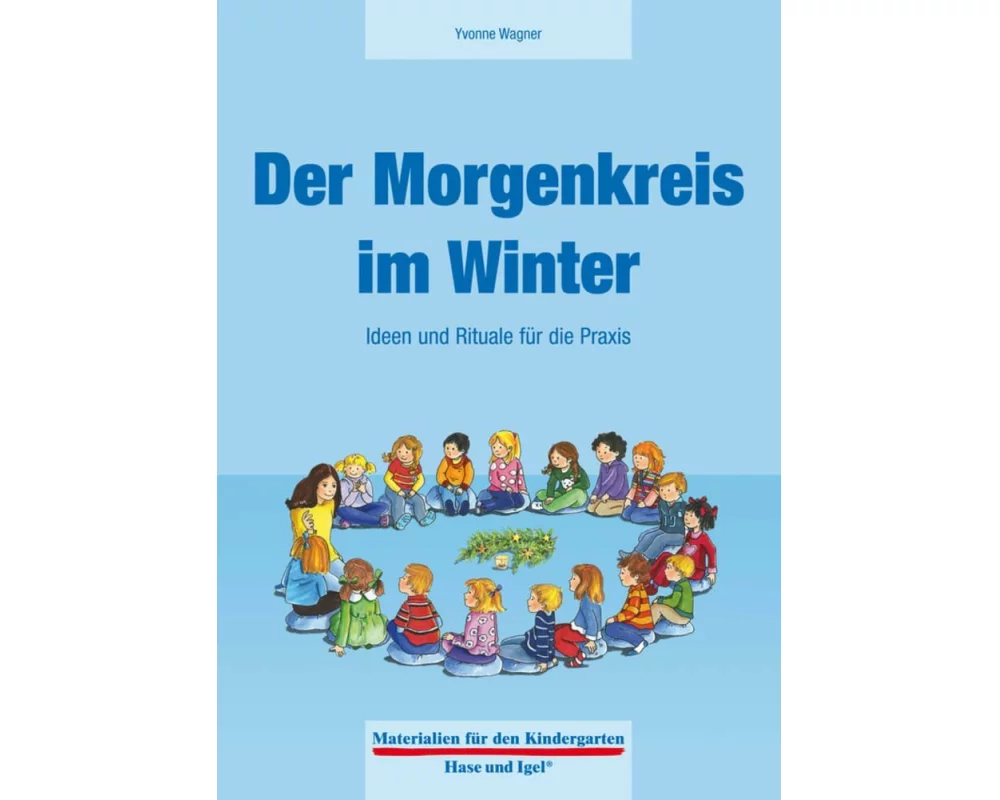 Der Morgenkreis im Winter