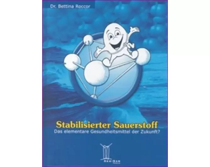 Stabilisierter Sauerstoff