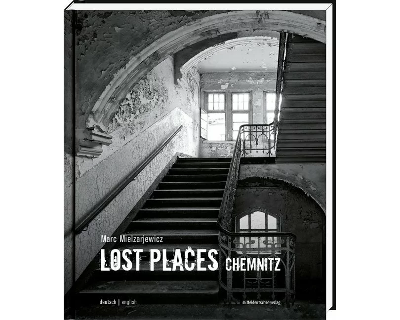 Lost Places Chemnitz