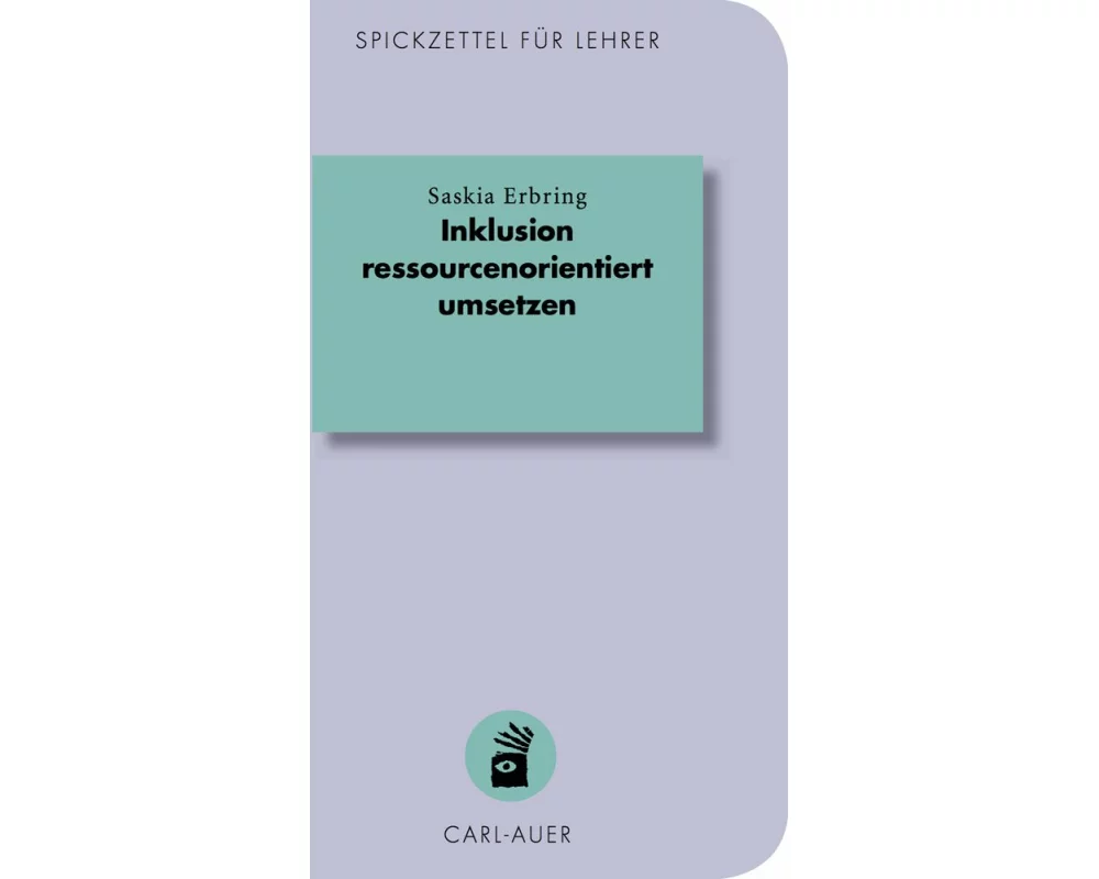 Inklusion ressourcenorientiert umsetzen