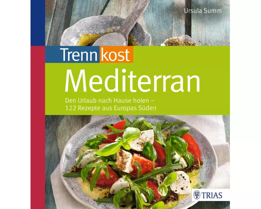 Trennkost mediterran