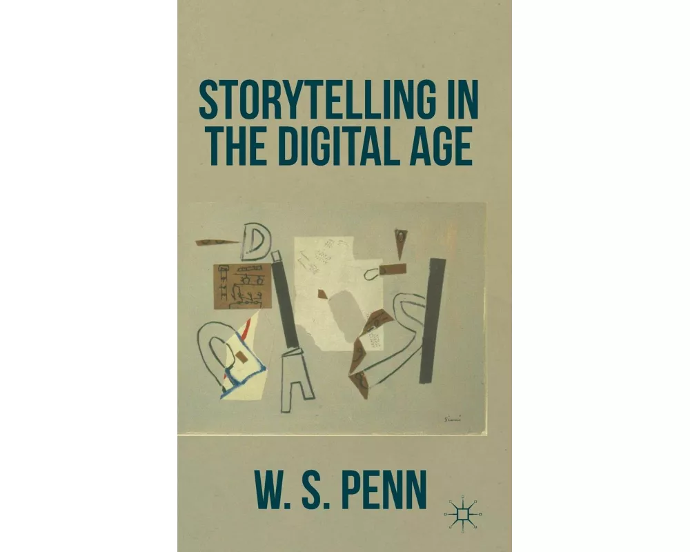 Storytelling in the Digital Age