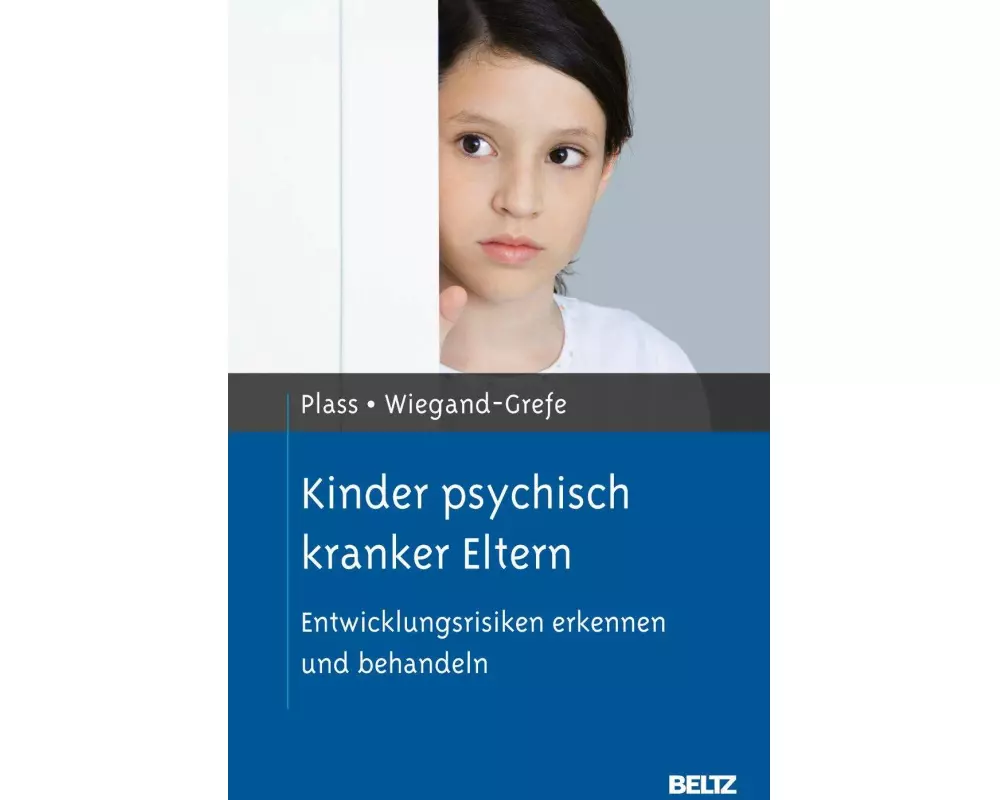 Kinder psychisch kranker Eltern