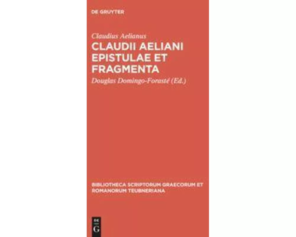 Claudii Aeliani Epistulae et fragmenta
