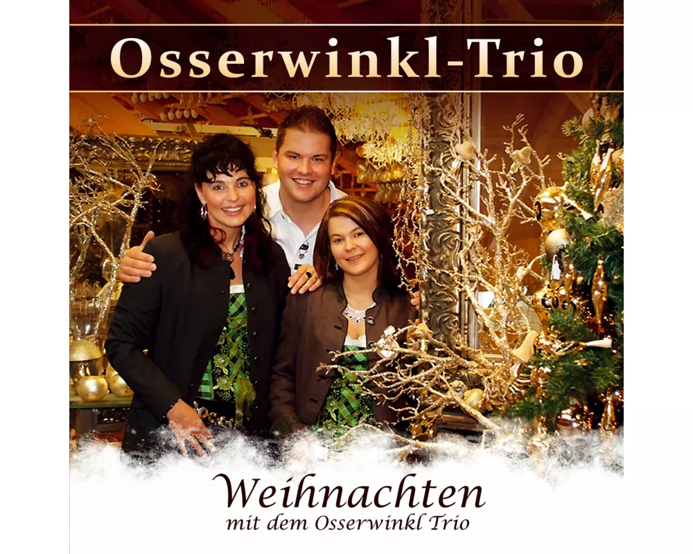 Weihnachten mit dem Osserwinkl-Trio