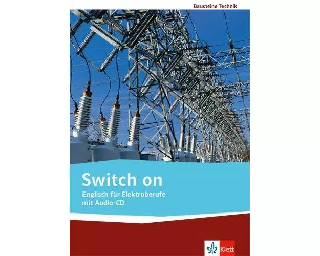 Switch on. Englisch für Elektroberufe