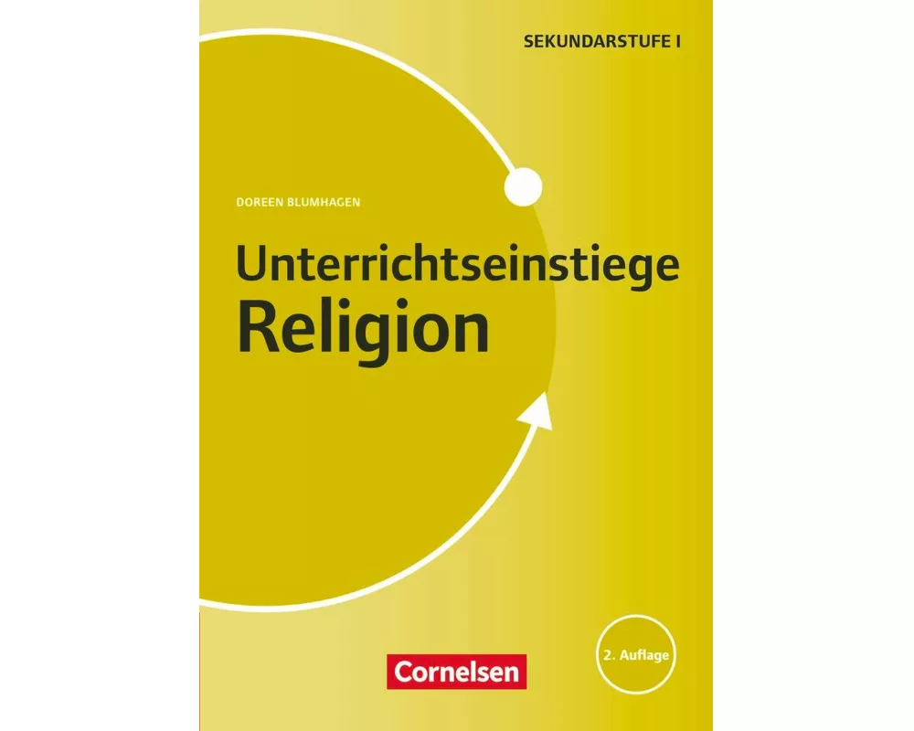 Unterrichtseinstiege, Religion, Klasse 5-10, (2. Auflage), Buch