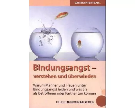 Bindungsangst verstehen und überwinden
