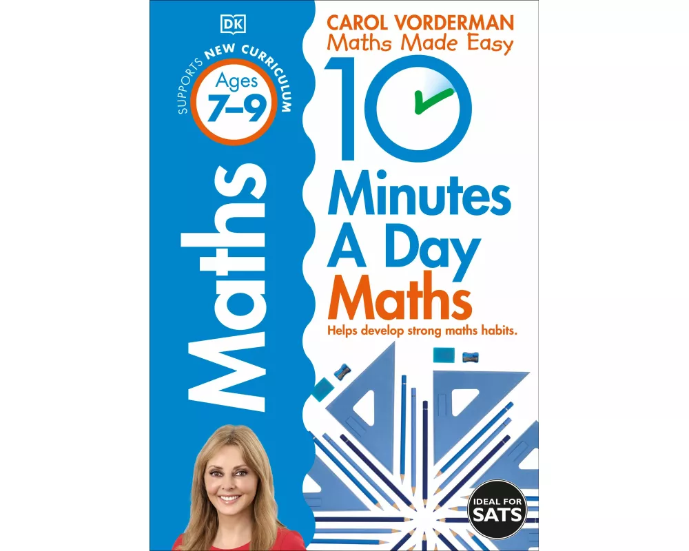 10 Minutes A Day Maths, Ages 7-9 (Key Stage 2)
