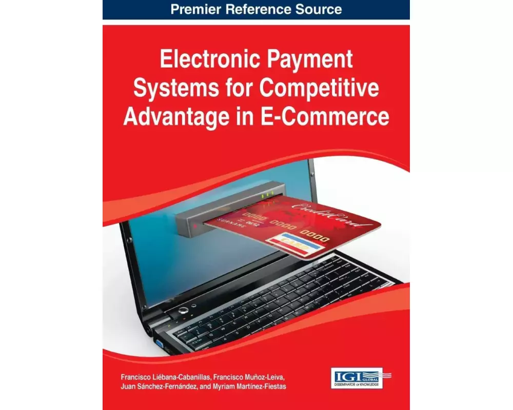 Electronic Payment Systems for Competitive Advantage in E-Commerce