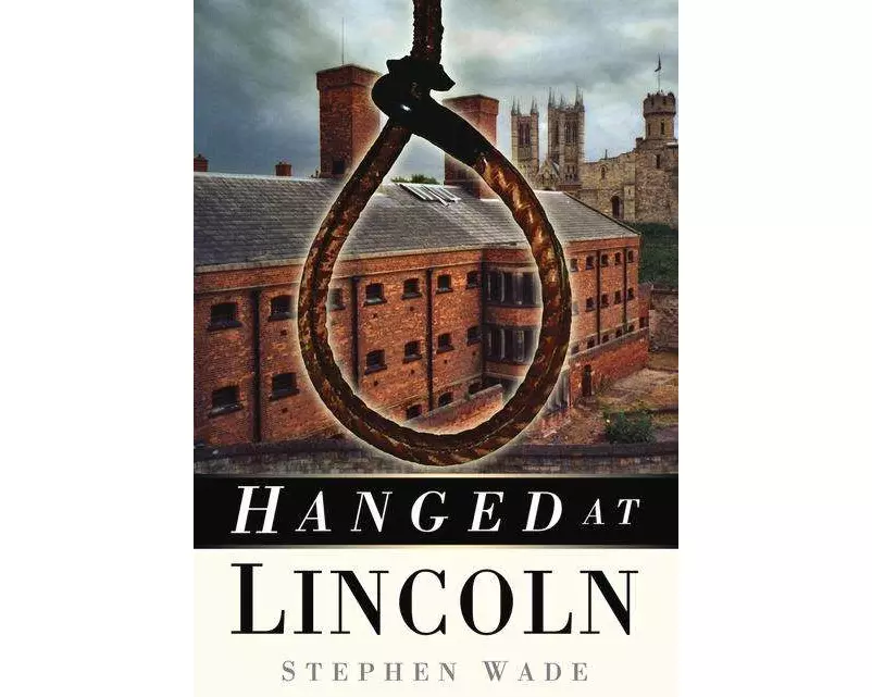 Hanged at Lincoln