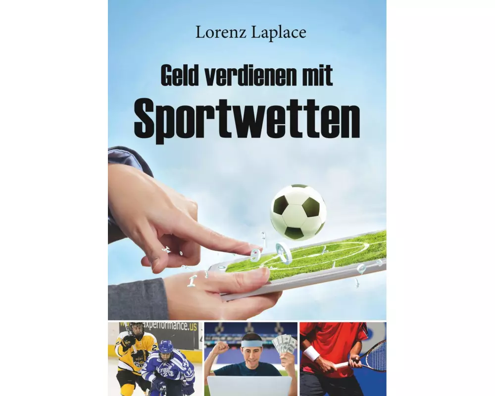 Geld verdienen mit Sportwetten