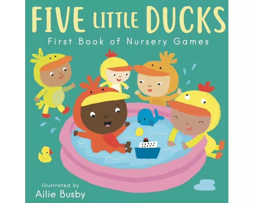 Five Little Ducks - First Book of Nursery Games