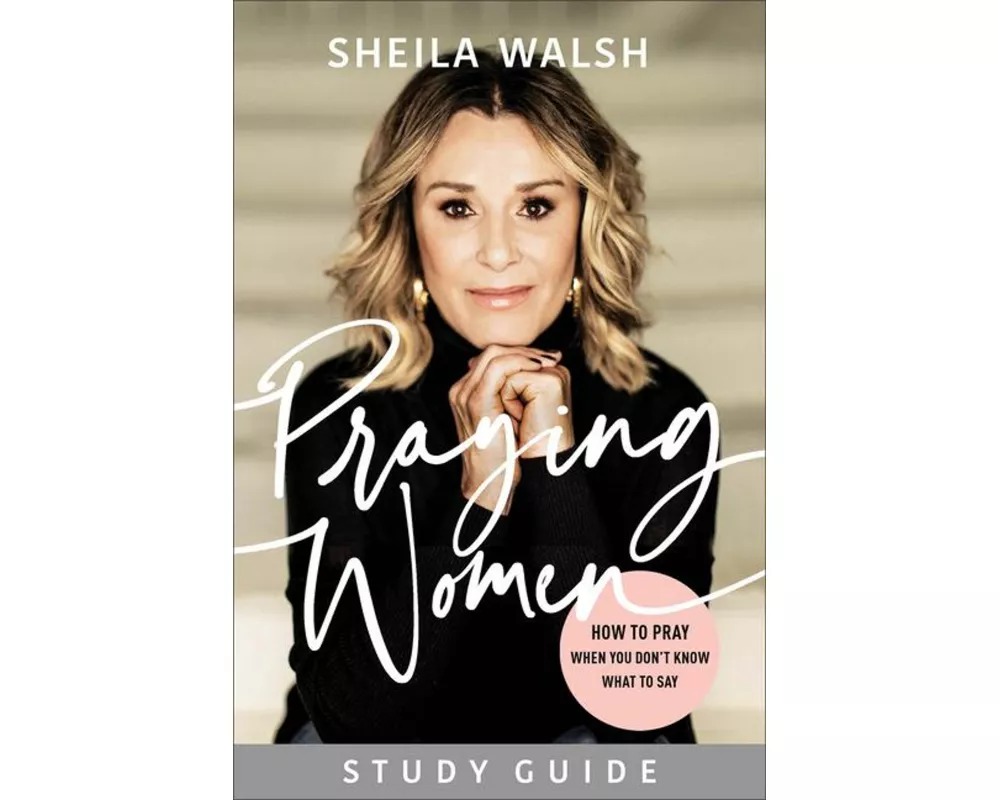 Praying Women Study Guide