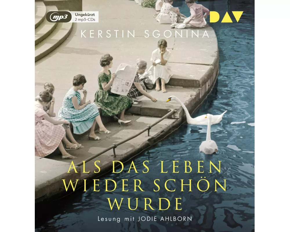 Als das Leben wieder schön wurde