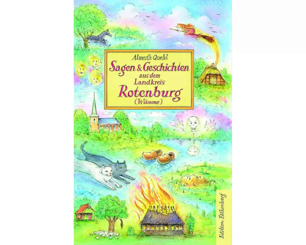 Sagen und Geschichten aus dem Landkreis Rotenburg (Wümme)