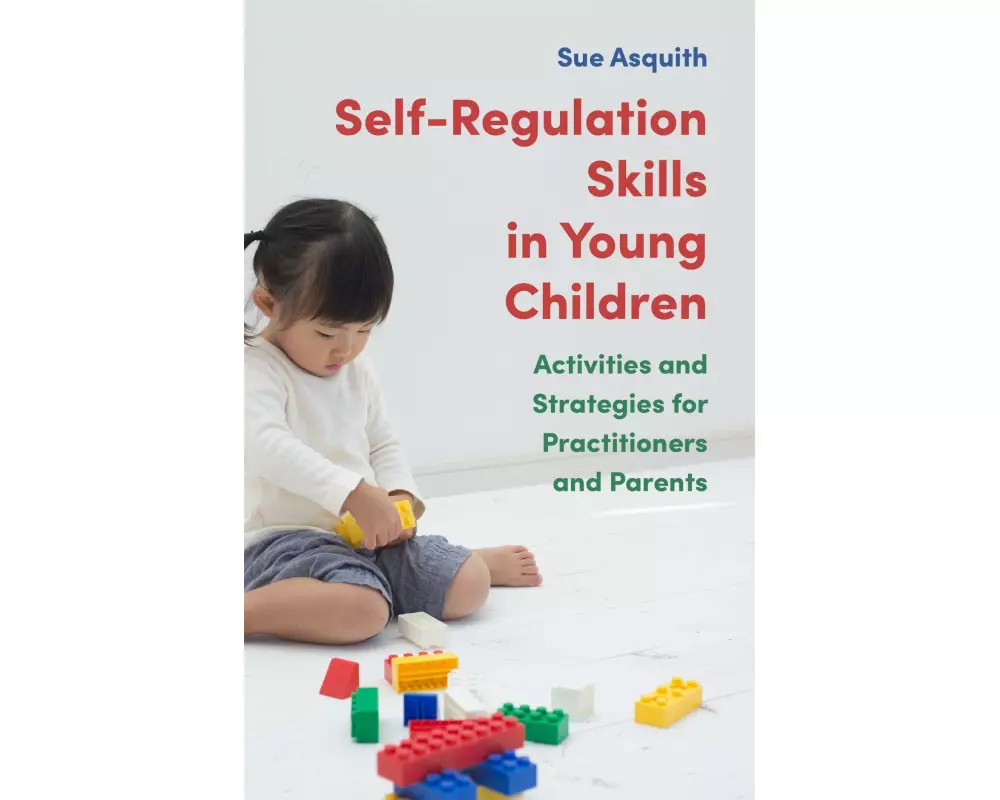Self-Regulation Skills in Young Children