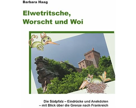 Elwetritsche, Worscht und Woi