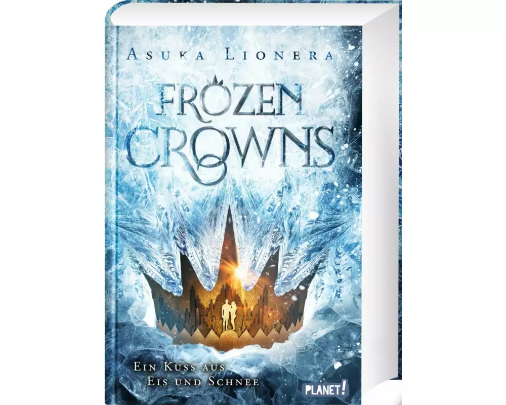 Frozen Crowns 1: Ein Kuss aus Eis und Schnee
