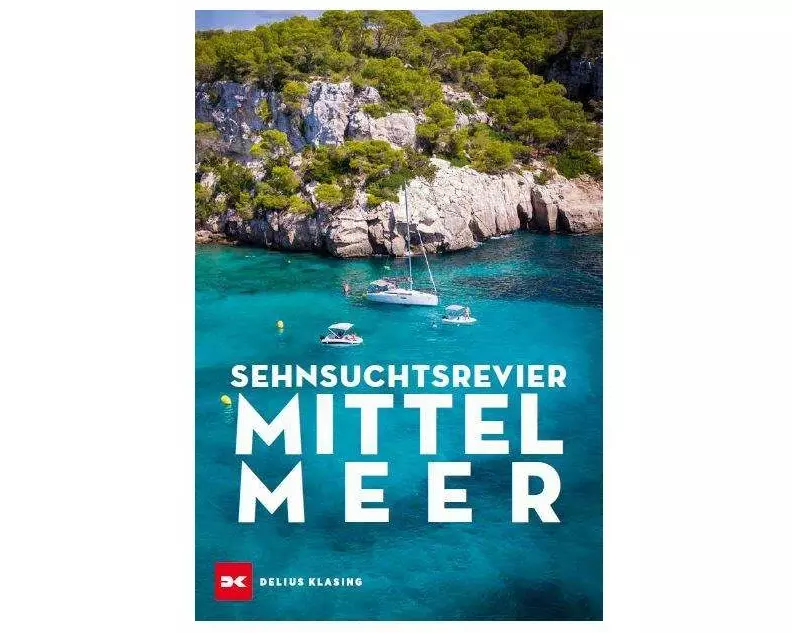 Sehnsuchtsrevier Mittelmeer
