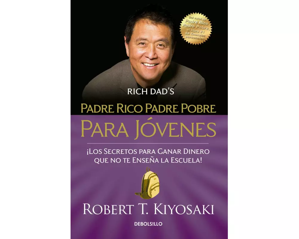 Padre rico padre pobre para jóvenes / Rich Dad Poor Dad for Teens