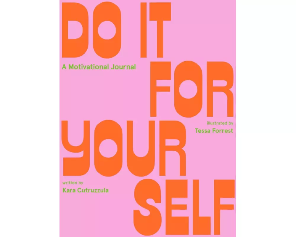 Do It For Yourself (Guided Journal)