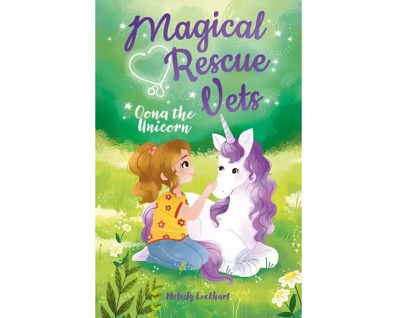 Magical Rescue Vets: Oona the Unicorn