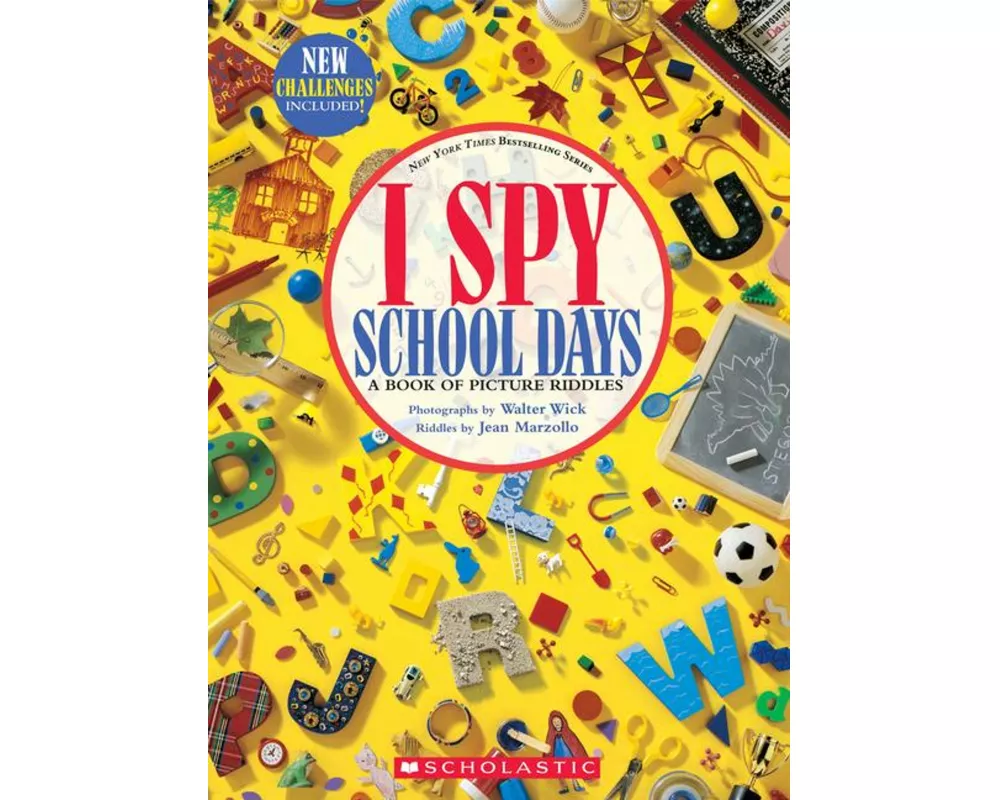 I Spy School Days: A Book of Picture Riddles