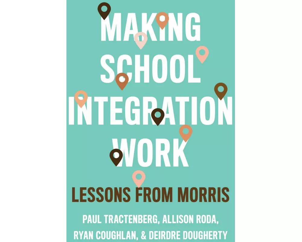 Making School Integration Work