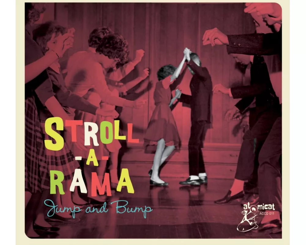 Stroll A Rama - Jump And Bump