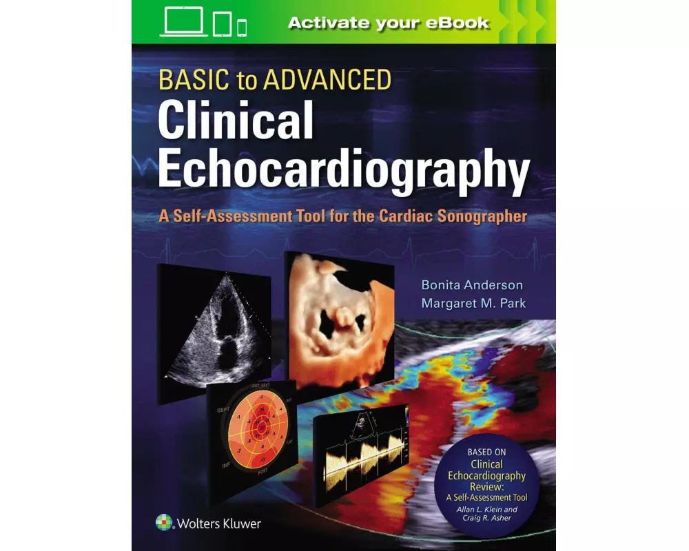 Basic to Advanced Clinical Echocardiography