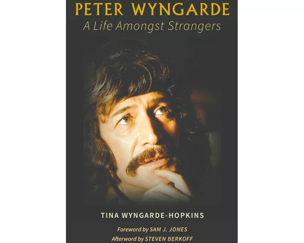 Peter Wyngarde: A Life Amongst Strangers
